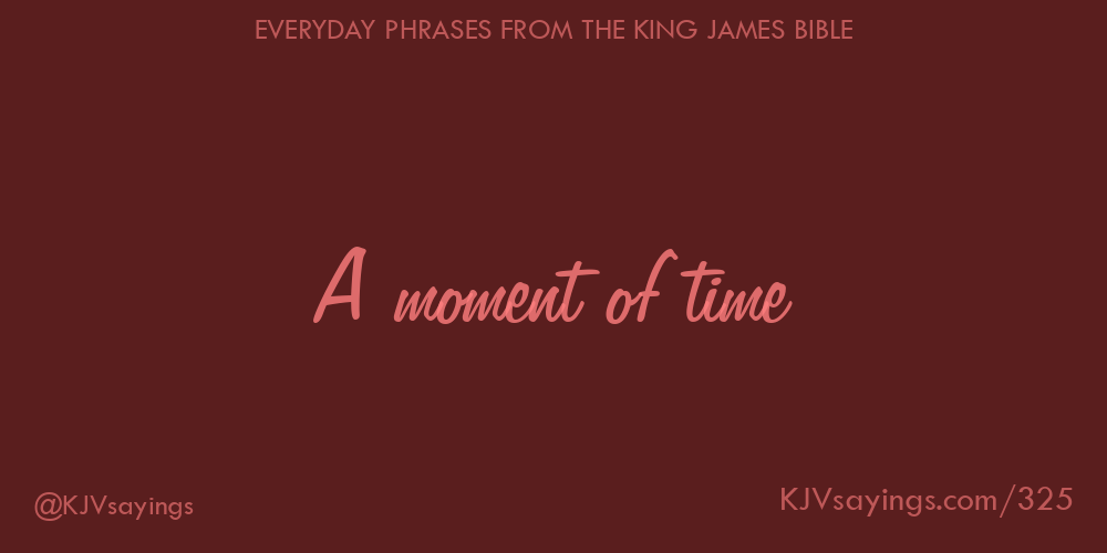 “A moment of time”