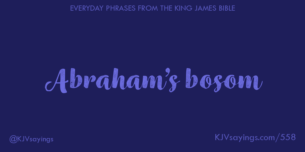“Abraham’s bosom”