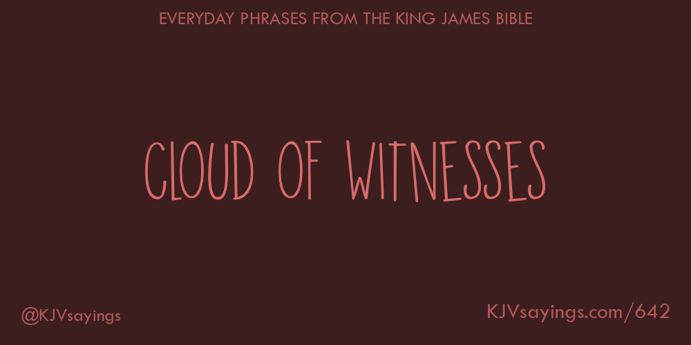 “Cloud of witnesses”