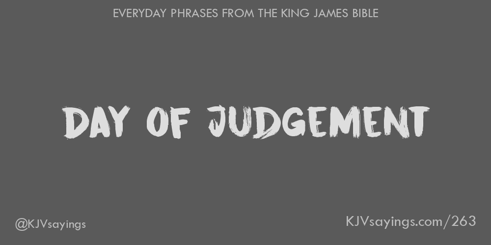“Day of judgement”