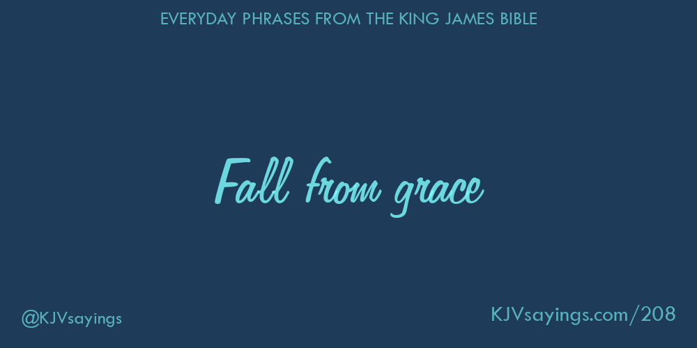 fall-from-grace-king-james-bible-kjv-sayings