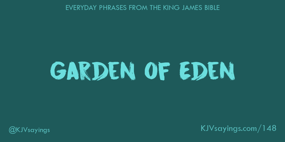 “Garden of Eden”