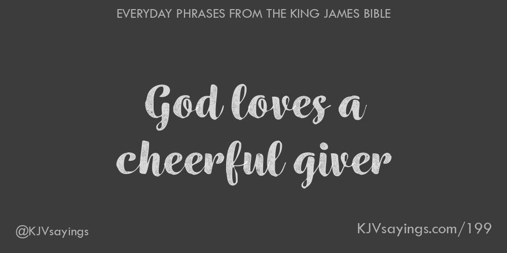 Bible Quote God Loves A Cheerful Giver