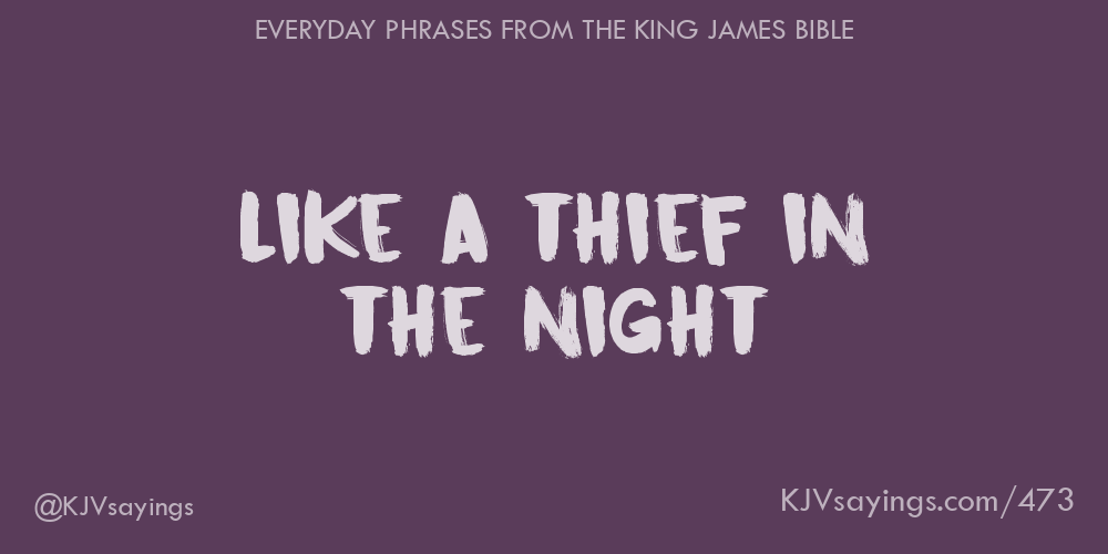 the lord will come like a thief in the night