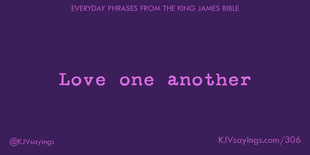 “Love one another”