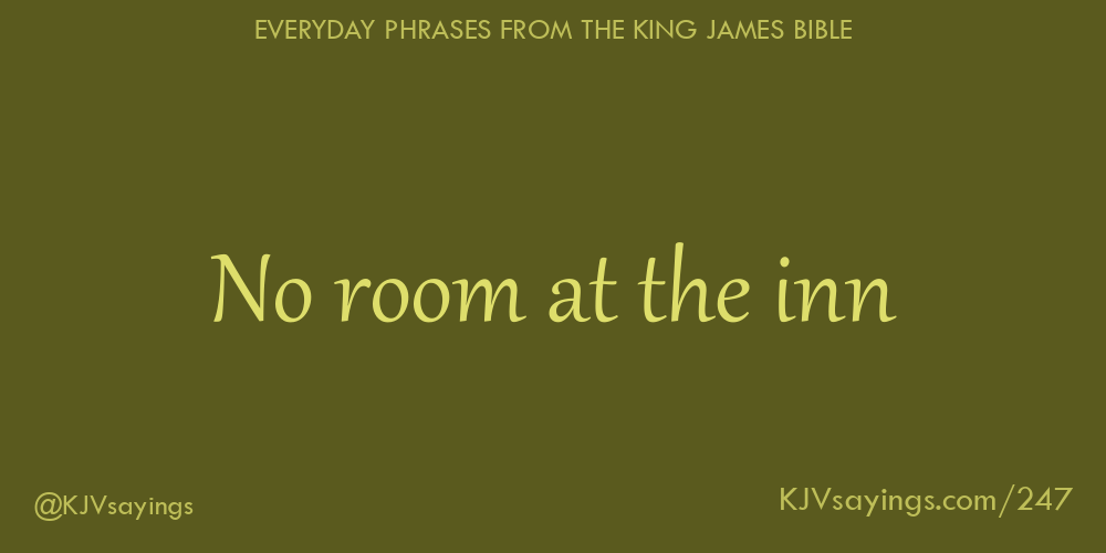 “No room at the inn”