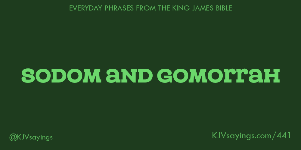 “Sodom and Gomorrah”