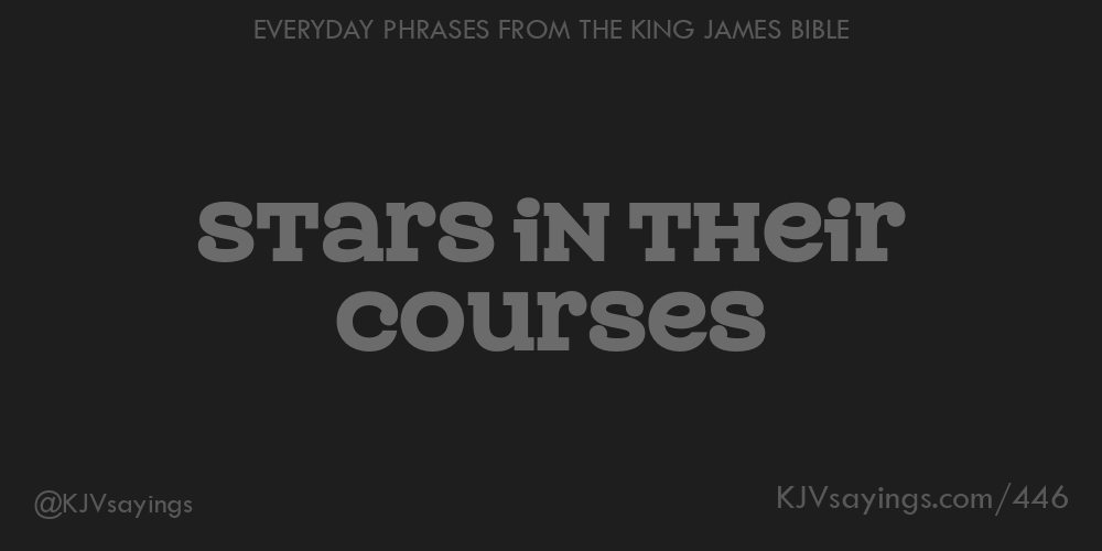 “Stars in their courses”