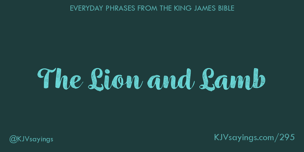 “The Lion and Lamb”
